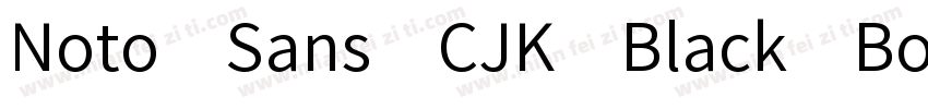 Noto Sans CJK Black Bold字体转换